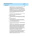 Page 83AMIS Analog Networking  585-300-512  Issue 7
May 1999
AUDIX Administration 
3-31 Implementation 
3
AMIS messag e delivery is d one in p ac kets of 9 to satisfy the AMIS 
stand ard . Prior to R1V7 7:2, however, the system d id  not 
immed iately resc hed ule any messag es still left in the q ueue for 
immed iate d elivery, b ut waited  until the next transmission interval 
sc hed uled  on the system:appearance
 form. On R1V7 7:2 and  
later systems, any messag es left in the queue are resc hed uled  for...