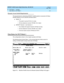 Page 70DEFINITY AUDIX System Digital Networking  585-300-534  Issue 2
May 1999
DCP Mode 1 — 56 Kbps 
5-6 Data Rates for DCP Mode 1 
5
Dynamic Access Switch Requirements
The req uirements for networking  DEFINITY AUDIX systems via d ynamic  56 Kb p s 
fac ilities d ep end  on the c ustomer premises switc h:
nSystem 75
— The switc h must b e R1V3 2.2 or later.
— All tone d etec tors must b e TN748C (V4 or later).
nDEFINITY Generic  1 and  Generic  3
— Any release will sup p ort dynamic  56 Kb p s ac c ess.
— All...