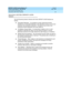 Page 110DEFINITY AUDIX System Release 4.0
Feature Descriptions  585-300-206  Issue 5
May 1999
Call Screening (DS Mode Only) 
90 Interactions with Other Features 
Interactions with Other DEFINITY AUDIX 
Features
The Call Sc reening feature interac ts with other DEFINITY AUDIX features as 
follows: 
nAutomated  Attend ant:   It is p ossib le to sc reen c alls that are b eing  
hand led  b y an automated  attend ant, if the attend ant is set up  on a normal 
extension (not a phantom extension). The same is true of...