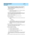 Page 119DEFINITY AUDIX System Release 4.0
Feature Descriptions  585-300-206  Issue 5
May 1999
Delivery Scheduling 
99 Feature Operation 
2. Rec ord  or ed it and  ad d ress the messag e ac c ording  to the Re c o r d i n g  a  
New Voice Mail Message, Using/Modifying an Existing Voice Mail 
Messag e,
 or Ad d ressing  a Voic e Mail Messag e p roc ed ures found  in the 
Voice Mail feature d esc rip tion. 
3. Do one of the following: 
nPress   to have the messag e delivered  immed iately. This p lac es 
you b ac k...