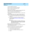 Page 189DEFINITY AUDIX System Release 4.0
Feature Descriptions  585-300-206  Issue 5
May 1999
Mailing List 
169 Feature Operation 
1. Log  into the DEFINITY AUDIX system,. 
2. Press   to selec t Personal Options Ad ministration. 
3. Press   to selec t the List Ad ministration ac tivity. 
4. Press   to c reate a Mailing  List. 
5. Enter a list ID of up  to six letters (or d ig its) for your list. For examp le, enter 
DEPT (       ) for a list of your d ep artment memb ers. 
6. Press   to sig nal that you have...