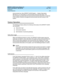 Page 218DEFINITY AUDIX System Release 4.0
Feature Descriptions  585-300-206  Issue 5
May 1999
Multilingual 
198 Feature Operation 
announc ement set. See DEFI N I TY AU D I X Sys t e m  —  Sy s t e m  D e s c r ip t i o n, 
585-300-214, for information on announc ement sets and  d isk sp ac e. The 
d oc umentation p rovid ed  with the announc ement set d isk will p rovid e an estimate 
of the numb er of b loc ks of storag e the announc ement set will oc c upy on the 
system. 
Feature Operation
The Multiling ual...