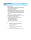 Page 380DEFINITY AUDIX System Release 4.0
Feature Descriptions  585-300-206  Issue 5
May 1999
Voice Mailbox 
360 Feature Operation 
5. Sp eak your messag e. 
6. If you are not satisfied  with the messag e you have just rec ord ed  and  you 
want to rerec ord  it, p ress   to rewind  (or     to d elete). Then, p ress   
to b egin rec ord ing, and  follow steps 5 and  6. 
7. Press   to app rove your messag e. 
8.Enter the new rec ipient’s ad d ress and  p ress  . If you d o not p ress a key 
within five sec ond s...