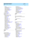 Page 439DEFINITY AUDIX System Release 4.0
Feature Descriptions  585-300-206    Issue 5
May 1999
Index 
419  
TDD,291
TDD Automated Attend ant,325
Tr a ff i c  Re p or t s,301
Transfer into AUDIX,305
Transfer into Mailb ox,309
Transfer out of AUDIX,315, 319
Untouc hed  Messag e,329
user g roup s,xv
Voic e Mail,333
Voic e Mailb ox,345
file c abinet,346, 349
forward ing  messag es,357
frag ments,34, 37
Full Mailb ox Answer Mode feature
automated attend ant
,48, 136
b ulletin board,136
c all answer,84, 136...