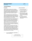 Page 71Automated Backup 
51  
DEFINITY AUDIX System Release 4.0
Feature Descriptions  585-300-206 Issue 5
May 1999
DescriptionPoints to Remember
Administration Screens
Selec ted  sub sc rib er and  system d ata is automatic ally 
b ac ked  up  nig htly to p revent the loss of c ruc ial d ata in the 
event of a d isk d rive failure. The user-rec ord ed  names c an 
also b e bac ked  up  weekly. The weekly b ac kup s are enab led  
or d isab led  on the System-Parameters Features sc reen. 
Nig htly and  weekly b...