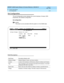 Page 96DEFINITY AUDIX System Release 4.0 Screens Reference  585-300-213  Issue 1
May 1999
Screen Descriptions 
3-44 list Configuration 
3
list Configuration
The List Config uration sc reen d isp lays the c urrent hard ware, firmware, SCSI 
p erip herals, and  software c onfig uration. 
list configuration 
NOTE:
This sc reen c an b e ac tivated  while the system is in the OA&M state.
Field Descriptions
Field Name Description (display only)
Software Vintag e  Software Release, Version, and  Issue numb ers. 
Loc...