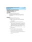 Page 34Agent administration 
12 Changing an agent’s extension split assignment (non-EAS) 
Lucent Call Center’s Little Instruction Book for advanced 
administration  585-210-936  Issue 1
December 1999
Changing an agent’s 
extension split assignment 
(non-EAS)
The Change Extension Split Assignments window is used to list the 
currently assigned splits and to change the splits assigned to a specific 
extension number.
Helpful tips
The Change Extension Split Assignments window:
nAllows you to make changes to...