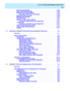 Page 13   CentreVu® Advocate Release 8 User Guide
xiii
Most Idle Agent (MIA)    .    .    .    .    .    .    .    .    .    .    .    .    .    .    .   11-29
Move Agent While Staffed  .    .    .    .    .    .    .    .    .    .    .    .    .    .   11-29
Multiple Call Handling (MCH)  .    .    .    .    .    .    .    .    .    .    .    .    .   11-30
Interaction with Percent Allocation     .    .    .    .    .    .    .    .    .   11-30
Multiple Priority Queuing   .    .    .    .    .    .    .    ....