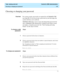 Page 21  Task: startup and exit  CentreVu CMS Administration
Choosing or changing your password1-9
............................................................................................................................................................................................................................................................Choosing or changing your password
OverviewFor system security, passwords are required for all CentreVu CMS 
user login IDs. If you do not type a password on your...