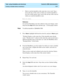 Page 389  Task: using timetables and shortcuts  CentreVu CMS Administration
Creating a timetable without scheduling it13-7
• Daily to run the timetable on the same days every week. Type [ 
next to the days of the week on which you want the timetable to 
run. (For weekly reports, type 
[ next to the one day of the week on 
which you want the timetable to run).
END OF...