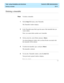 Page 393  Task: using timetables and shortcuts  CentreVu CMS Administration
Deleting a timetable13-11
............................................................................................................................................................................................................................................................Deleting a timetable
StepsTo delete a timetable:...