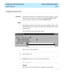 Page 55  Navigating CentreVu® Supervisor  CentreVu CMS Administration
Using the history list2-19
............................................................................................................................................................................................................................................................Using the history list
OverviewTo the left of each entry in an input field on an input window is a drop-
down history list. If you are connected to multiple 
CentreVu...