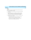 Page 269   CentreVu Supervisor Version 8 Installation and Getting Started
OverviewA-7
Fonts1
If you choose to use the CentreVu Supervisor fonts, the font face and size are 
preserved in the HTML file, as follows:
lThe fonts used in CentreVu Supervisor are Arial, Courier New and Times 
New Roman. 
lIn the event these fonts are not available on the computer viewing the 
HTML file, backup fonts are used. The backup fonts are Helvetica for 
Arial, Courier for Courier New, and Times for Times New Roman.
lIf you...