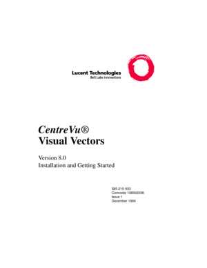 Page 11
CentreVu® 
Visual Vectors
0
Version 8.0
Installation and Getting Started
585-210-933
Comcode 108502238
Issue 1 
December 1999 