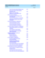 Page 6INTUITY CONVERSANT System Version 6.0
Application Design Guidelines  
585-310-670  
Issue 1.0
December 1996
Contents 
Page vi  
Touch-Tone Input Used with Spoken Input4-27
Use Touch-Tone Input When Speech
Recognition Fails4-32
Modify a Touch-Tone-Only
Application to Include Spoken Input4-32
nDial Through and Barge-in4-34
Using Dial Through and Barge-in with
Errors Messages4-34
Using Dial Through/Barge-in Consistently4-34
How to Word Prompts for Dial Through
and Barge-in4-34
nDial Pulse Recognition in...