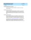 Page 63INTUITY CONVERSANT System Version 6.0
Application Design Guidelines  
585-310-670  Issue 1.0
December 1996
Designing a Voice Response Application 
Page 4-17 Digit Input 
4
Confirming Digit Entries with Callers
As with many of the examp les in this sec tion, it is imp ortant to c onfirm d ig it 
entries with c allers.
Confirming Single Digit Entries
In order for the system to sp eak b ac k d ig its for c onfirmation, you must ensure 
that there is a rec ord ed  p hrase assoc iated  with eac h d ig it.  Sc...