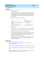 Page 1191DEFINITY ECS Release 8.2
Administrator’s Guide  555-233-506  Issue 1.1
June 2000
Features and technical reference 
1167 Authorization codes 
20
Interactions
nAAR/ARS Partitioning
Partitioned group numbers are assigned by COR and Authorization Codes 
can change Classes of Restriction. Therefore, Partitioned Group Numbers 
can be changed on incoming remote access calls by authorization codes. 
For originating calls, user Classes of Restrictions determine Partitioned 
Group Numbers.
nCancellation of...