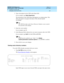 Page 205DEFINITY ECS Release 8.2
Administrator’s Guide  555-233-506  Issue 1.1
June 2000
Handling incoming calls 
181 Managing vectors and VDNs 
7
2. Type a description for this VDN in the Name field.
In our example, type 
Sales Department.
The information in the VDN Name field appears on a display phone. This 
allows the agent to recognize the nature of the call and respond 
accordingly.
Tip:
The VDN Override on the Vector Directory Number screen controls 
the operation of the display.
3. Enter the vector...