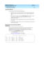 Page 360DEFINITY ECS Release 8.2
Administrator’s Guide  555-233-506  Issue 1.1
June 2000
Enhancing system security 
336 Using access security gateway 
11
Loss of an ASG key
If a user loses their Access Security Gateway Key:
1. Modify any logins associated with the lost Access Security Gateway Key. 
Refer to the Access Security Gateway Key User’s Guide to change your 
PIN.
2. If the login is no longer valid, type 
remove login xxxx and press RETURN, 
to remove the invalid login from the system, where xxxx is the...