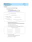 Page 362DEFINITY ECS Release 8.2
Administrator’s Guide  555-233-506  Issue 1.1
June 2000
Enhancing system security 
338 Changing login permissions 
11
Instructions
We will change the login permissions of 
angi3.
To change login permissions:
1. Type 
change permissions angi3 and press RETURN.
The Command Permission Categories
 screen appears.
2. In the Administer Stations field, type 
y.
This allows your user to add, change, duplicate, or remove stations, data 
modules and associated features.
3. In the...