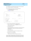 Page 425DEFINITY ECS Release 8.2
Administrator’s Guide  555-233-506  Issue 1.1
June 2000
Managing group communication 
401 Using phones as intercoms 
14
As an example, let’s set up automatic intercom between extensions 2010 (dial 
code = 1) and 2011 (dial code = 2) in intercom group 1.
To set up automatic intercom between extensions 2010 and 2011:
1. Type 
change station 2010 and press RETURN. 
The Station
 screen appears.
2. Move to the page with the Button Assignments fields.
3. In Button Assignments field 4,...