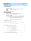 Page 697DEFINITY ECS Release 8.2
Administrator’s Guide  555-233-506  Issue 1.1
June 2000
Screen reference 
673 Feature-Related System Parameters 
17
Attendant Originated Calls
DTMF Tone Feedback Signal to VRU - 
Connection, Disconnection
This field appears only if DTMF Feedback Signals for VRU on the 
Customer-Options System Parameters screen is 
y.
Field descriptions for page 6
Screen 90. Feature-Related System Parameters screen Valid entries Usage
internal
external
priority
Indicates which type of ringing...