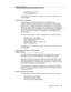 Page 49Common Capabilities
Issue 6  June 1997
2-13
(Connected Number IE), and 
a call_id (Call Identity IE).
For coding, see ‘‘Reconnected Event Report’’ on page 5-35 of Chapter 5, “Byte 
Level Messages.”
Trunk Seized Event Report
The ECS sends a Trunk Seized Event Report to the adjunct when a 
nonswitch-classified call leaves the ECS on a non-PRI facility. The application 
may only receive Connected and Dropped Event Reports for the far-end party, 
following the Trunk Seized Event Report. The ECS sends the...