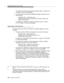 Page 84Messaging Sequences and ASAI
2-48Issue 6  June 1997 
For coding, see ‘‘Extension Type/Class Information Query’’ on page 5-148 
of Chapter 5, “Byte Level Messages.”
2. The ECS replies with a RELease COMplete message containing a return 
result FIE with:
Operation Value = Value Query, and 
a parameter containing the extension type
16 [and the class of the
station]17 (Domain IE). 
For coding, see ‘‘Response to Extension Information Query’’ on page 
5-167 of Chapter 5, “Byte Level Messages.”
Agent Login...