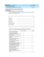 Page 338BCS Products
Security Handbook  
555-025-600  Issue 6
December 1997
Product Security Checklists 
Page H-56 PARTNER MAIL and PARTNER MAIL VS Systems 
H
PARTNER MAIL and PARTNER MAIL 
VS Systems
Also see the general security checklist on page H-3, and the security checklist for 
the host communications system.
Customer: _________________________________________
Location: _________________________________________
PBX Type: _________________________________________
New Install:...