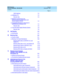 Page 9BCS Products
Security Handbook  
555-025-600  
Issue 6
December 1997
Contents 
Page ix  
CMS Helplines7-2
nCallMaster PC7-3
Security Tips7-3
nMultipoint Conferencing Unit
(MCU)/Conference Reservation and
Control System (CRCS)7-4
nPassageWay®Telephony Services for
NetWare® and Windows NT®7-4
Security Tips7-5
nTransTalk 9000 Digital Wireless System7-8
Security Tips7-8
A Call Routing A-1
nCall RoutingA-1
B Blocking Calls B-1
nCountry CodesB-1
nBlocking Toll Fraud DestinationsB-8
Blocking ARS Calls on...