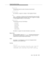 Page 261Programming Manual Pages
Issue  3  May 1998
9-39
num_callid
This parameter shows the number of structures and calls, listed in
stninfo_list.
stninfo_list
See ‘‘Identifiers’’ on page 8-5 in Chapter 8, ‘‘ASAI Capability Primitives.’’
pool
The pool parameter is a character array that provides buffer space for the ASAI 
library to store program-specific information. See ‘‘Pool’’ on page 8-15 in Chapter 
8, ‘‘ASAI Capability Primitives’’ for more information.
cause_value
This parameter can be any of the...