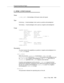 Page 271Programming Manual Pages
Issue  3  May 1998
9-49
C_3PMC_CONF (3ASAI)
Name
C_3PMC_CONF — Acknowledge a third party make call request
Ty p e
Continuing — Unacknowledged, when used as a positive acknowledgment
Terminating — Unacknowledged, when used as a negative acknowledgment
Usage
typedef struct{
        asai_common_t   asai_common;
        party_id_t      party_id;
        call_id_t       call_id;
        number_id_t     connected;
        ucid_t          ucid;         /* G3V6 */ 
        char...