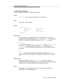 Page 355Programming Manual Pages
Issue  3  May 1998
9-133
C_EN_SCN (3ASAI)
Name
C_EN_SCN — Stop sending event reports for a specified call
Ty p e
Continuing — Acknowledged
Usage
typedef struct{
        asai_common_t      asai_common;
        call_id_t          call_id;
        char               pool[C_DATSZ];
}en_scn_t;
Description
The client sends this capability to request termination of event reports on a 
specified call. The call is identified by call_id. Only one call_id is allowed per 
request. The needed...