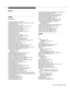 Page 447Issue  3  May 1998IN-1 
Index
Numerics
27 character display, xxiii, 5-39, A-1
27 character display, Integrated Directory names, 9-166
3rd Party Abort, 9-99
3rd Party Answer Call, 5-13, 9-28
3rd Party Answer Call Request Confirmation, 9-30
3rd Party Auto Dial, 5-14, 9-23
3rd Party Auto Dial Acknowledgement, 9-26
3rd Party Call Control End, 9-36
3rd Party Call Control, capabilities group, 5-11
3rd Party Call End, 9-36
3rd Party Call Ended, 5-16
3rd Party Clear Call, 5-17, 9-32
3rd Party Clear Call...