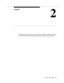 Page 51Issue  3  May 19982-1
2
OA&M
ASAI operation, administration, and maintenance (OA&M) consists of a few tasks 
that have to be performed at regular intervals and/or under certain conditions.   