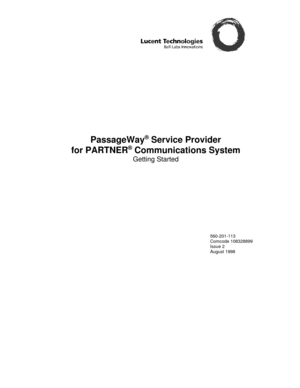 Page 1PassageWay® Service Provider
for PARTNER
® Communications System
Getting Started
560-201-113
Comcode 108328899
Issue 2
August 1998 