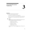 Page 48Using PARTNER Extension
Programming
3
   3-1
Overview
This chapter provides the following information:
„a description of PARTNER Extension Programming
„helpful hints describing how to use PARTNER Extension Programming
„the procedure for running PARTNER Extension Programming for the
first time
  NOTE:
PARTNER Extension Programming requires a system telephone with a
display and supports the following PARTNER systems:
¾ PARTNER ACS (all releases)
¾ PARTNER Endeavor (all releases)
¾ PARTNER II (all...