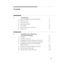 Page 4Contents
iii
1Introduction1-1
„What is PassageWay Telephony Manager? 1-1
„Support for TAPI 1-3
„About This Guide 1-4
„User Responsibilities 1-5
„Online Help 1-5
„Conventions Used in This Guide 1-6
„Getting Help 1-7
2 Installing and Configuring
Telephony Manager
2-1
„Overview 2-1
„Installation Instructions 2-2
„PassageWay Telephony Manager Components 2-4
„PassageWay Telephony Manager Requirements 2-4
„Installing and Configuring the PassageWay
Service Provider 2-8
„Installing the Telephony Manager Software...