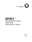 Page 1Lucent Technologies
Bell Labs Innovations
SPIRIT 
®
Communications System
Model 2448
Administration Manual
999-500-235
105772644
Issue 5
June, 1989 