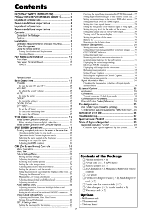 Page 87
Contents
IMPORTANT SAFETY INSTRUCTIONS ..................... 1
PRÉCAUTIONS IMPORTANTES DE SÉCURITÉ ........... 2
Important Information...................................... 3
Recommandations importantes ......................... 4
Important Information ...................................... 5
Recommandations importantes ......................... 6
Contents .......................................................... 7
Contents of the Package .............................................. 7
Options...