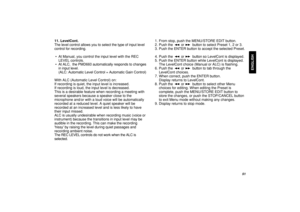 Page 5751
ENGLISH
11. LevelCont.
The level control allows you to select the type of input level
control for recording.
•At Manual, you control the input level with the REC
LEVEL controls.
•At ALC,  the PMD660 automatically responds to changes
in input level. 
(ALC: Automatic Level Control = Automatic Gain Control)
With ALC (Automatic Level Control) on: 
If recording is quiet, the input level is increased. 
If recording is loud, the input level is decreased. 
This is a desirable feature when recording a meeting...