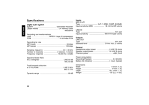 Page 6458
ENGLISH
Inputs
MIC IN L/R
Type  .................................. XLR (1:GND, 2:HOT, 3:COLD)
Input sensitivity (MIC)  .................... 1.2 mVrms/6.5 kohms
LINE IN
Type ...................................................................\
. mini jack
Input sensitivity  .............................. 300 mVrms/20 kohms
Outputs
LINE OUT
Type ...................................................................\
. mini jack
Standard level  ................................ 2 Vrms max./2 kohms
General...