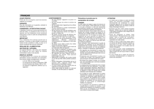 Page 4AVANT-PROPOSPrière de lire ce chapitre avant de brancher
l’appareil sur le secteur.GARANTIEPour des informations sur la garantie, contacter le
distributeur local Marantz.CONSERVER L’ATTESTATION D’ACHATL’attestation d’achat est la preuve permanente d’un
achat de valeur. La conserver en lieu sur pour s’y
reporter aux fins d’obtention d’une couverture
d’assurance ou dans le cadre de correspondances
avec Marantz.IMPORTANTPour l’obtention d’un service couvert par la
garantie, il incombe au client d’établir la...