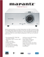 Page 1VP8600 DLP Projector
Marantz is proud to introduce a new Home Theater projector, the VP8600. This projector brings
the remarkable Marantz quality and excellence to those who, in the past, may have only aspired
to own a Marantz video projector. Not only have we made it more affordable to purchase, with
a lamp life of 4000 hours we have drastically cut the cost of ownership as well. And with a fan
noise of only 27 dB, if you weren’t seeing an amazing picture on the screen, you would never
know it was on!
•...