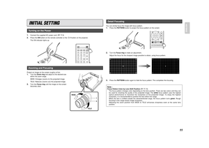 Page 1911
ENGLISH
INITIAL SETTING
1.
Connect the supplied AC power cord. (

P.9)
2.
Press the ONbutton on the remote controller or the / Ibutton on the projector.
The ON indicator lights up.
Project an image on the screen roughly at first.
1.
Turn the Zoom ringand adjust to the desired size
within the zoom range.
WIDE: Enlarges (zooms in) the projected image.
TELE: Reduces (zooms out) the projected image.
2.
Turn the Focus ringuntil the image on the screen
becomes clear.Zooming and Focusing
C1 C2 S G1
H1 H2 V...