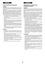 Page 4iii Lamp Handling Precautions
DANGERThe P-VIP lamp is a high voltage glass mercury vapor lamp. The
lamp can break or fail to light if handled wrongly during replacement
or because of temperature in the room where the projector is being
used or stored. 
Lamp life also varies according to the lamp with some even breaking or
burning out as soon as they are used the first time. If the lamp breaks,
glass fragments may be scattered inside the lamp unit and projector,
and mercury gas from the bulb may seep from...