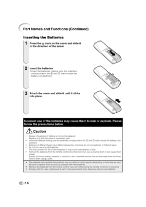 Page 1514
•Danger of explosion if battery is incorrectly replaced.
Replace only with the same or equivalent type.
•Insert the batteries making sure the polarities correctly match the m and n marks inside the battery com-
partment.
•Batteries of different types have different properties, therefore do not mix batteries of different types.
•Do not mix new and old batteries.
This may shorten the life of new batteries or may cause old batteries to leak.
•Remove the batteries from the remote control once they have...