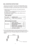 Page 11WALL  MOUNTING INSTRUCTIONS
1. Determine the location of the dr yer on the wall and mark the 
    bracket position. A minimum 50 mm is needed be tween the top of the dryer and
   the celling for ease of installation;
   If mounting above a washing ma chine, allow sufficient room to
   open the lid of the washe r.
9
Tools required:
For plaster/          Drill&3mm Bit                        1
Wooden wall       Philips head screwdriver       1 
Wall mounting kit includes 
Plastic Spacers...