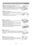 Page 20About the fridge storage compartment
Please put the food to be stored for short period or for daily
consumption in the fridge storage compartment:
Although the average temperature in most areas in the fridge storage
compartment can be regulated between 0 and 10 , extended
period of food storage is not recommended. The fridge storage
compartment should only be used for short-term storage.
Adjusting shelf height
The shelf can be relocated to accommodate food size or height. To
adjust the height of a shelf,...