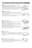 Page 18About the fridge storage compartment
Please put the food to be stored for short period or for daily
consumption in the fridge storage compartment:
Although the average temperature in most areas in the fridge storage
compartment can be regulated between 0 and 10 , extended
period of food storage is not recommended. The fridge storage
compartment should only be used for short-term storage.
Adjusting shelf height
The shelf can be relocated to accommodate food size or height. To
adjust the height of a shelf,...